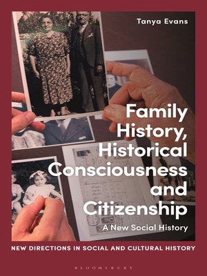 cover image of Family History, Historical Consciousness and Citizenship